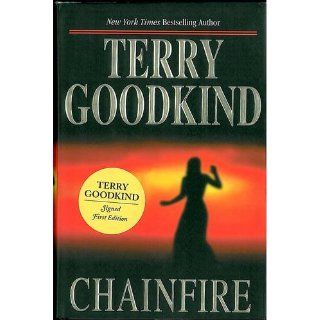 Chainfire Chainfire Trilogy, Part 1 (Sword of Truth, Book 9) Terry Goodkind 9780765305237 Books