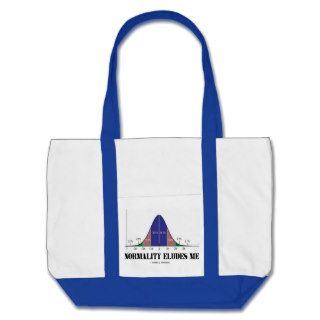 Normality Eludes Me (Statistics Humor) Canvas Bags