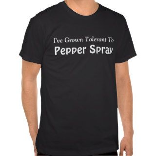 Pepper Spray Shirt