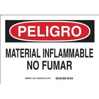 Brady 38773 Plastic, 7" X 10" Peligro Sign Legend, "Material Inflamable No Fumar" Industrial Warning Signs