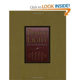 Daily Light Devotional (Burgundy Leather) Anne Graham Lotz 0023755054067 Books