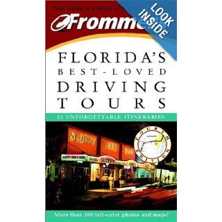 Frommer's Florida's Best Loved Driving Tours Paul Murphy 0785555070684 Books