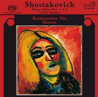 Shostakovich Piano Trios Nos. 1 & 2; Cello Sonata [Hybrid SACD] Music