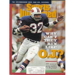 Sports Illustrated October 8 1990 (Why Can't They Run Like O.J.? NFL teams are going nowhere on the ground. The Steinbrenner Case Bad Job, Baseball.) Various Books