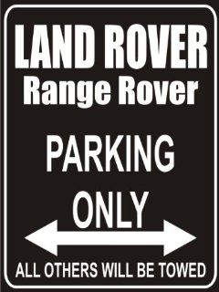 Parking only Sign   Parking only land rover range rover 