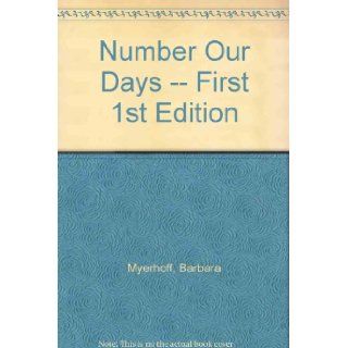 Number our days Barbara Myerhoff Books