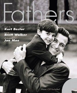 Fathers Kurt Bestor, Brett Walker, Jon Moe 9781570084409 Books