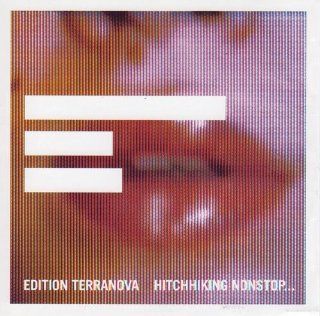 Hitchhiking NonstopWith No Particular by Edition Terranova (Audio CD album)  Other Products  