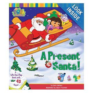 A Present for Santa (Dora the Explorer) Nickelodeon 9781416904083  Children's Books