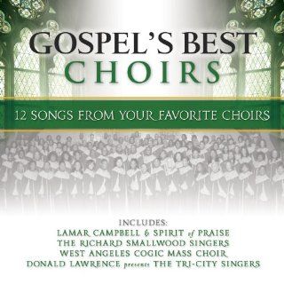 Gospel's Best Choirs Music