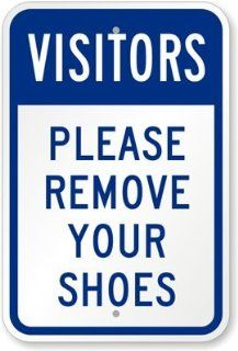 Visitors, Please Remove Your Shoes Sign, 18" x 12"  Yard Signs  Patio, Lawn & Garden