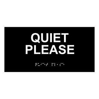 ADA Quiet Please Braille Sign RSME 17854 WHTonBLK Courtesy  Business And Store Signs 