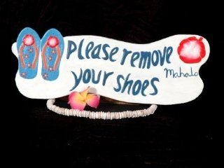Please Remove Your Shoes, Mahalo Sign   Decorative Signs