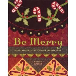 Kansas City Star Publishing Be Merry Sewing & Quilting Books