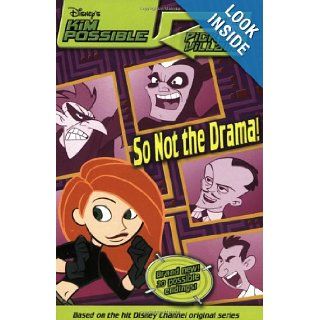 Disney's Kim Possible Pick a Villain So Not the Drama   Book #4 Acton Figueroa 9780786846900 Books