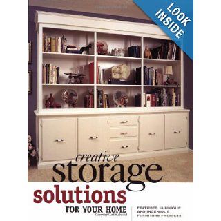 Creative Storage Solutions for Your Home Rick Williams 9781558705944 Books