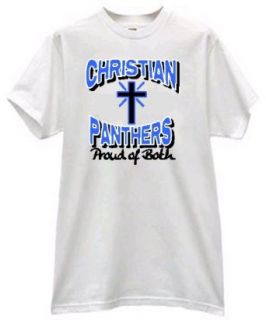 Christian Panthers Proud of Both Spiritual Belief Football Fan T Shirt Clothing