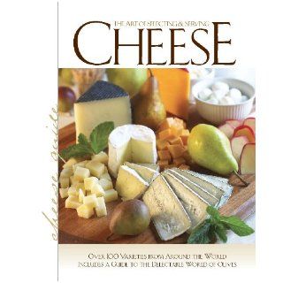 The Art of Selecting & Serving Cheese (2011) (The Art of Selecting & Serving Cheese (2011)) Integrated Marketing Services, Features 100 cheese from around the world and provides description selection storage preparation wine pairings and accompani