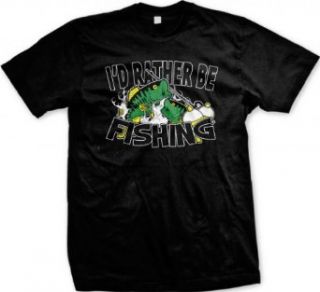 I'd Rather Be FISHING Men's T shirt Clothing