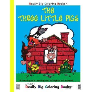 The Three Little Pigs Giant Super Jumbo Coloring Book (English and Spanish Edition) Really Big Coloring Books 9780972783323 Books