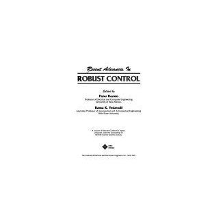 Recent Advances in Robust Control Peter Dorato, Rama K. Yedavalli 9780879422660 Books
