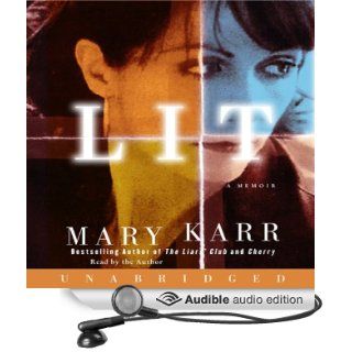 Lit A Memoir (Audible Audio Edition) Mary Karr Books