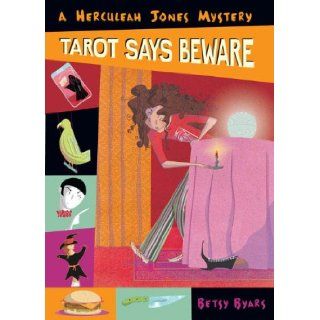Tarot Says Beware (Turtleback School & Library Binding Edition) (Herculeah Jones Mysteries) Betsy Byars 9780606007498  Children's Books