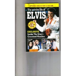 The Private Life of Elvis (Special Collector's Edition, Never Before Seen Photos) American Media Mini Mags Books