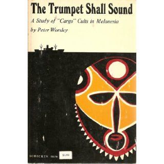 Trumpet Shall Sound Peter Worsley 9780805201567 Books