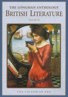 The Longman Anthology of British Literature (The Victorian Age) (9780321067661) Heather Henderson Books
