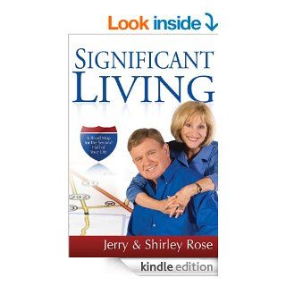 Significant Living eBook Shirley Rose, Jerry Kindle Store