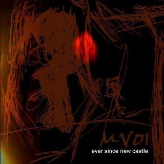 Ever Since New Castle (Non Album Tracks 2000 2007) Music
