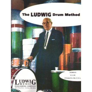 The Ludwig Drum Method, Book 1 William F. Ludwig Books