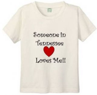 SOMEONE IN TENNESSEE LOVES ME   BigBoyMusic Youth Designs   White T shirt Clothing