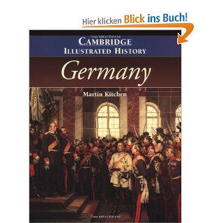 The Cambridge Illustrated History of Germany Cambridge Illustrated Histories Martin Kitchen Fremdsprachige Bücher