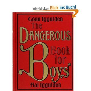 Dangerous Book for Boys Conn Iggulden & Hal Iggulden Fremdsprachige Bücher