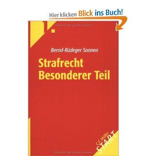 Strafrecht Besonderer Teil Bernd Rdeger Sonnen Bücher