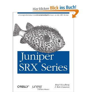 Juniper SRX Series Brad Woodberg, Rob Cameron Fremdsprachige Bücher