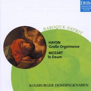 Haydn Groe Orgelmesse / Mozart Te Deum Musik