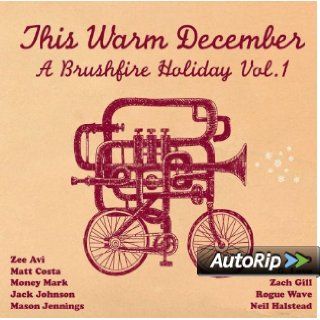 This Warm December Brushfire Holiday's Vol.1 Musik