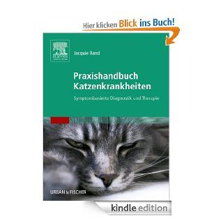 Praxishandbuch Katzenkrankheiten eBook Jacquie Rand Kindle Shop