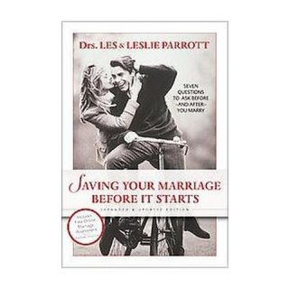 Saving Your Marriage Before It Starts (Revised) (Hardcover)