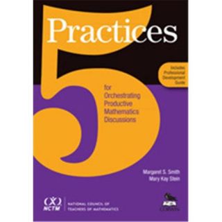 Five Practices For Orchestrating Productive Mathematics Discussions, Paperback
