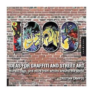 1,000 Ideas for Graffiti and Street Art (Paperback)