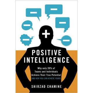 Positive Intelligence (Hardcover)