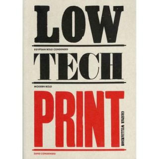 Low Tech Print Contemporary Hand Made Printing