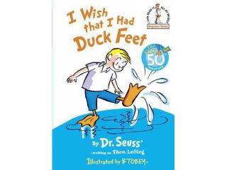 I Wish That I Had Duck Feet Beginner Books Reissue