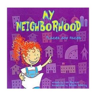 My Neighborhood ( All About Me) (Paperback)