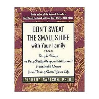 Dont Sweat the Small Stuff With Your Fa (Paperback)