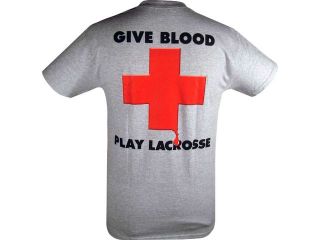 Give Blood   Play Lacrosse T Shirt